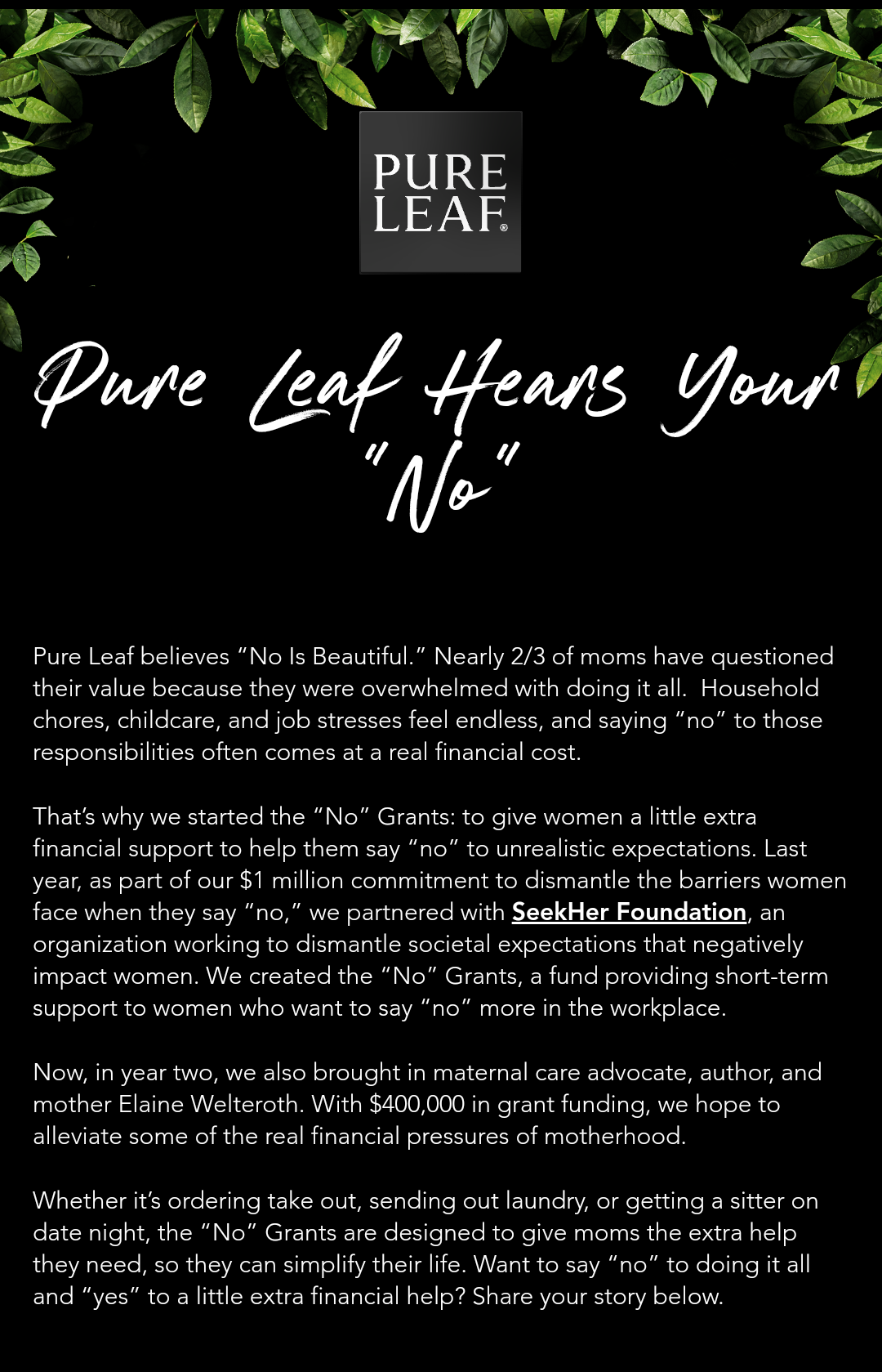 MOMS!  Check out Pure Leaf’s “No” Grant